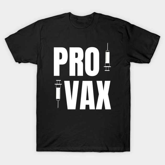 PRO VAX T-Shirt by TJWDraws